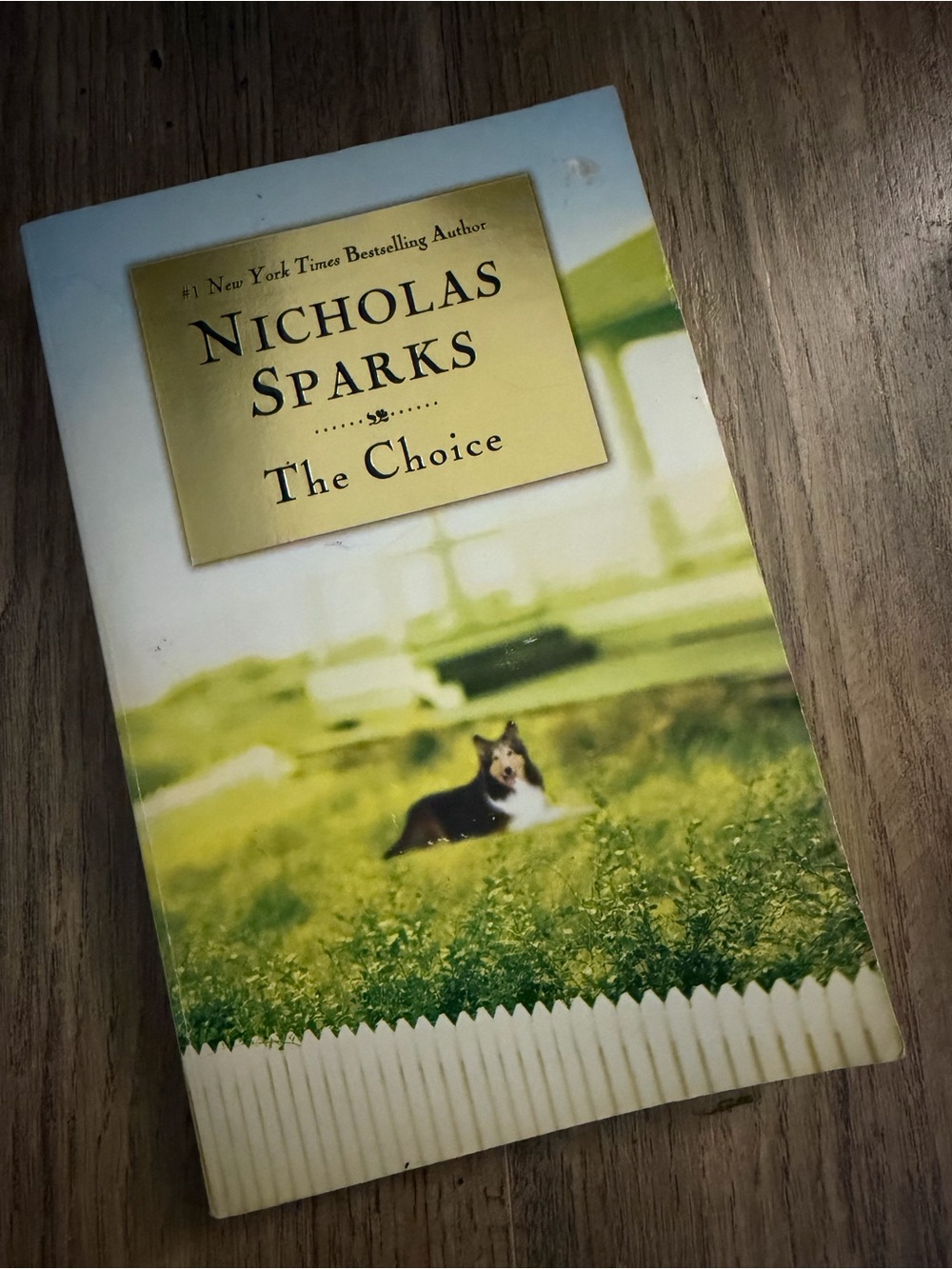 Nicholas Sparks "The Choice" - Paperback
